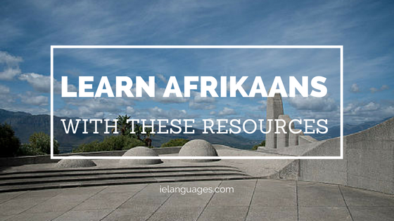 Learn Afrikaans with these Resources